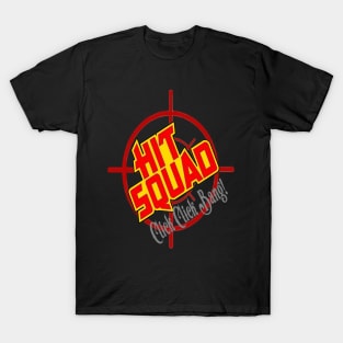 HIT SQUAD T-Shirt